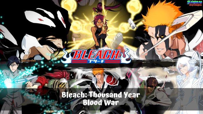 Nonton Bleach Online Panduan Lengkap Buat Wibu Sejati!